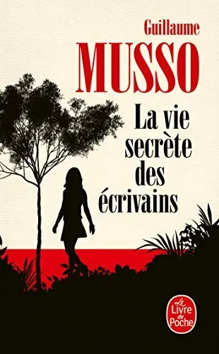 La Vie secrète des écrivains - Guillaume Musso